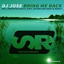 DJ Jose - Bring Me Back Vinyljackers Remix