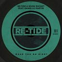 Re Tide Moon Rocket feat Danielle Martin - Make You Do Right Original Mix