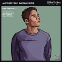 Menesix feat Davi Menezes - Funk That Beat Original Mix