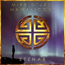 Mike D Jais - Mawalicous Original Mix