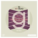Tim Bell - In My Head Original Mix