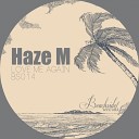 Haze M - Love Me Again Original Mix