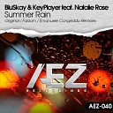 BluSkay KeyPlayer feat Natalie Rose - Summer Rain Original Mix
