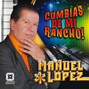 Manuel Lopez - La Loba del Mal