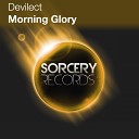 Devilect - Morning Glory Outcasted Remix