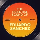 Eduardo Sanchez - Besame Mucho Rerecorded