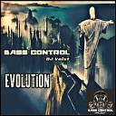 Bass Control - Evolution Radio Version