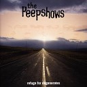 The Peepshows - Count Me Out