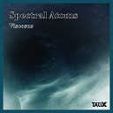 Spectral Atoms - Viscosus Original Mix