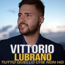 Vittorio Lubrano - Maje nisciun