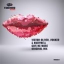 Marymell amp Vokker amp Victor Oliver - Give Me More Original mix