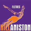 Kill Aniston - Cansado de Pretender