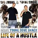 Young Dove Shack feat SG C Knight - SD 2 LB