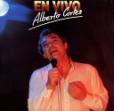 Alberto Cortez - En un rinc n del alma Live 85
