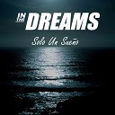 In the Dreams - Odio y Placer