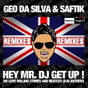 Geo Da Silva feat Javi Mula - Hey mr DJ get up