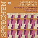 James Rod Chris Massey - Supernature Sunday Mike Simonetti Remix