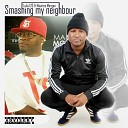 Luka 120 feat Maurice Morgan - Smashing My Neighbour