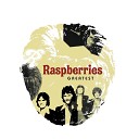 Raspberries - Come Around And See Me