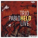 Pablo Held feat Jonas Burgwinkel Robert… - Klartraum Live