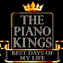 The Piano Kings - Best Day of My Life Deluxe Piano…