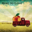 Bruce Brittain - More to Love