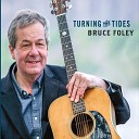 Bruce Foley feat Tommy Sands - The Music of Healing feat Tommy Sands