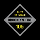 Tim Turbach - Blitz Original Mix