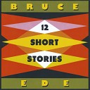 Bruce Ede - Short Stories