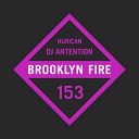 DJ Antention - Hurican Original Mix