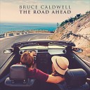 Bruce Caldwell - Lonely Teardrops