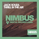 Jack Souza - Thrill In The Air Dub Mix