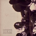 Cannons and Anchors - The Line