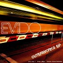 Evido - You Say I Original Mix