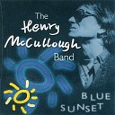 The Henry McCullough Band - The House of the Rising Sun
