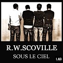 R W Scoville - Sous Le Ciel Original Mix
