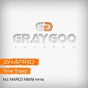 Shapiro - Time Travel Original Mix