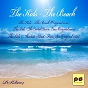 The Kids Absolute Silent - From Sea Original Mix