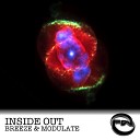 Breeze and Modulate - Inside Out Original Mix