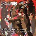 Oded Nir feat Gia Mellish - Into Your Heart Original Mix