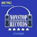 Arie Frizz - Back To Work Original Mix