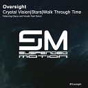 Oversight Feat Saron - Crystal Vision Original Mix