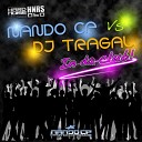 Nando CP DJ Tragal - In Da Club Original Mix