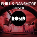 Phill Dansmore - Driver Original Mix