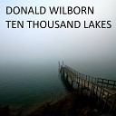 Donald Wilborn - Ten Thousand Lakes Original Mix