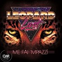 Leopard Lust - Turn It Around Vocal Distortion Mix