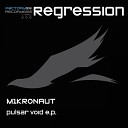 M1KRONAUT - Pulsar Void Original Mix