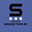 GGatz - You Make Me Wanna Original Mix
