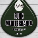 Funk Mediterraneo - International Jazz Day Original Mix