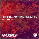 Jeef B feat Nathan Brumley - Million Faces Original Mix